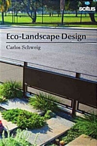 Eco-landscape Design (Hardcover)