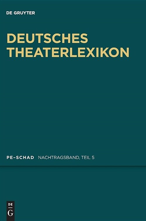 Deutsches Theater-lexikon (Hardcover, Supplement)