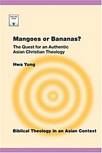 Mangoes or Bananas (Paperback)