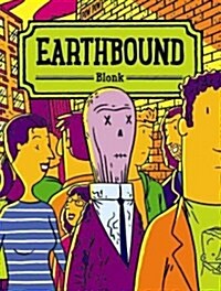 Earthbound (Paperback)