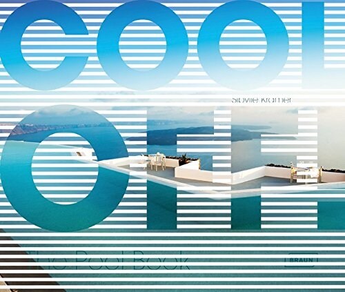 Cool Off!: The Pool Book (Hardcover)