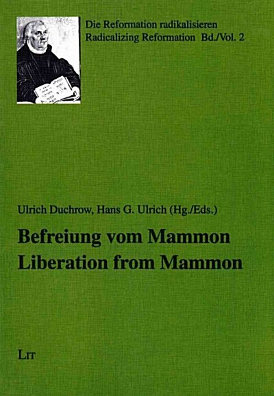 Liberation from Mammon. Befreiung Vom Mammon, 2 (Paperback)