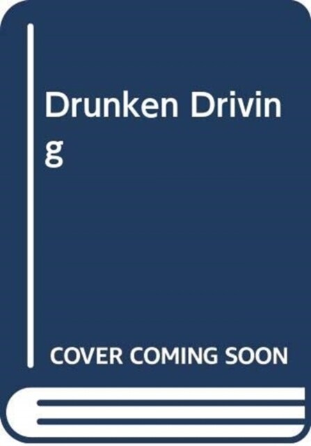 Drunken Driving (Hardcover)