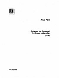 Spiegel im Spiegel for Violin and Piano: UE13360 (Sheet music, 0)