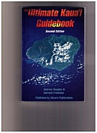 The Ultimate Kauai Guidebook (Paperback, 2nd)