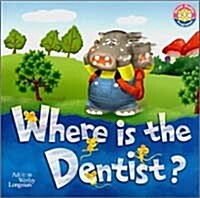 Shared Reading Programme Level 4 (Mice Series) : Where is the Dentist? (Paperback)