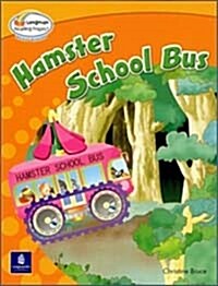 Bright Readers Level 2-1 : Hamster School Bus (Paperback)