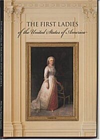 The First Ladies (Paperback, New Edition)