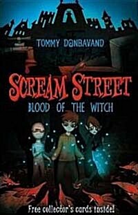 [중고] Scream Street 2: Blood of the Witch (Paperback)