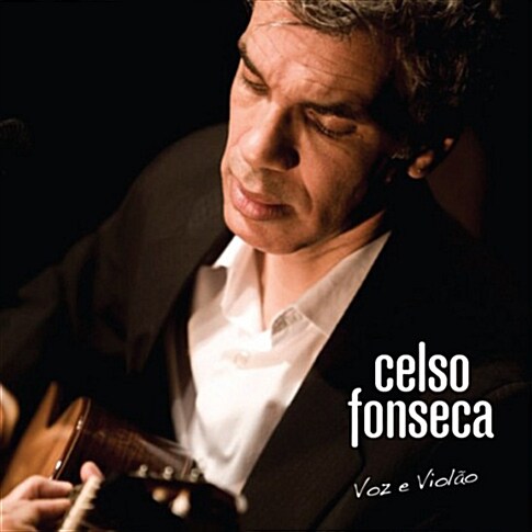 Celso Fonseca - Voz e Violao