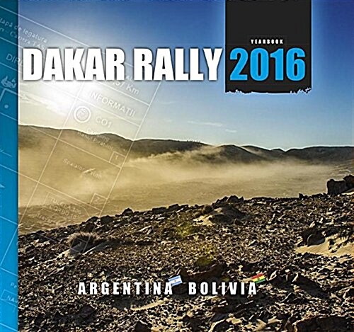 Dakar Rally 2016: Argentina-Bolivia (Hardcover)