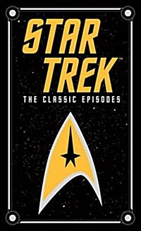 Star Trek : The Classic Episodes (Hardcover)
