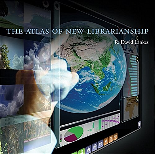 The Atlas of New Librarianship (Paperback)