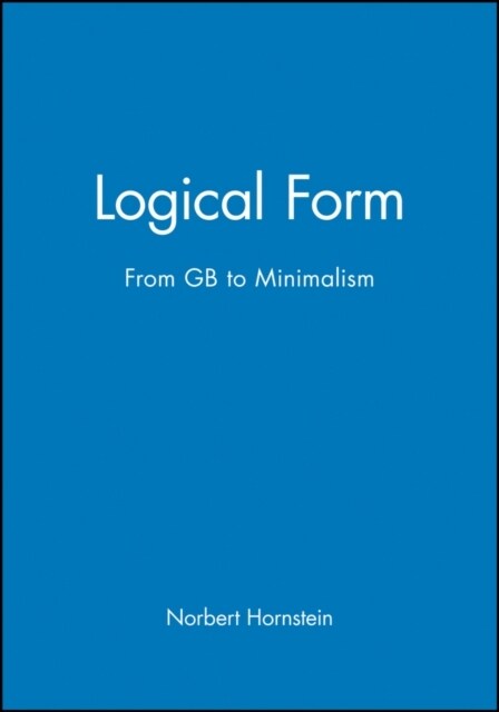 Logical Form : From GB to Minimalism (Paperback)