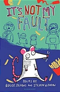 Its Not My Fault! (Paperback)