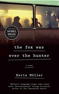 The Fox Was Ever the Hunter (Paperback)