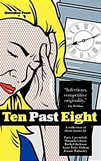 Ten Past Eight : A Contemporary Collection (Paperback)