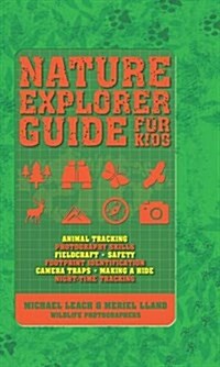 Nature Explorer Guide for Kids (Paperback)