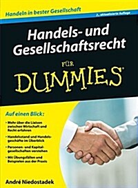 Handels- Und Gesellschaftsrecht Fur Dummies 2e (Paperback)