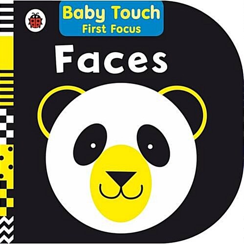Faces: Baby Touch First Focus (Board Book)