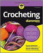 Crocheting for Dummies with Online Videos (Paperback, 3)