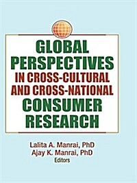 Global Perspectives in Cross-Cultural and Cross-National Consumer Research (Paperback)