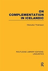 On Complementation in Icelandic (Paperback)