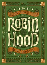 The Merry Adventures of Robin Hood (Hardcover)