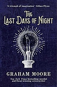 The Last Days of Night (Hardcover)