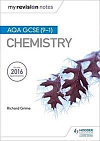 My Revision Notes: AQA GCSE (9-1) Chemistry (Paperback)