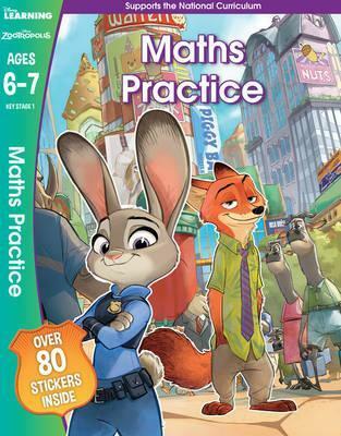 Disney Learning : Zootropolis - Maths Practice, Ages 6-7 (Paperback)