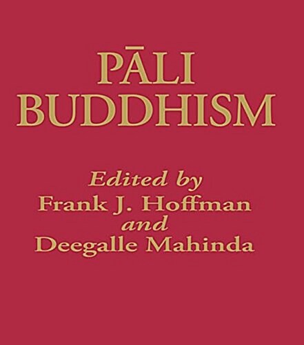 Pali Buddhism (Paperback)