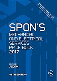 Spons Mechanical and Electrical Services Price Book 2017 (Hardcover)