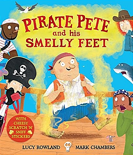 Pirate Pete and His Smelly Feet (Paperback, Main Market Ed.)