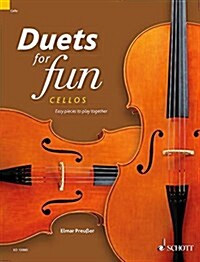 Duets for Fun : Cellos - Easy Pieces to Play Together - Performance Score (Paperback)