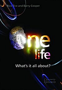 One Life : Whats it All About? (Paperback)