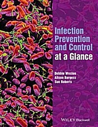 Infection Prevention and Control at a Glance (Paperback)