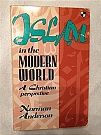 Islam in the Modern World (Paperback)