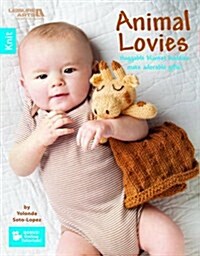 Animal Lovies : Huggable Blanket Buddies Make Adorable Gifts! (Paperback)