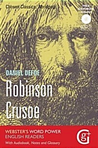 Robinson Crusoe : Abridged and Retold with Notes and Free Audiobook (Paperback)