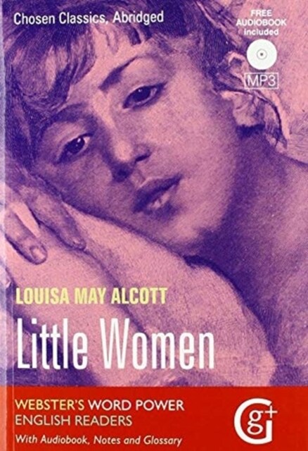 Little Women : Abridged and Retold with Notes and Free Audiobook (Paperback)