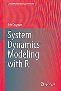 System Dynamics Modeling with R (Hardcover)