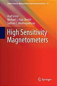 High Sensitivity Magnetometers (Hardcover)