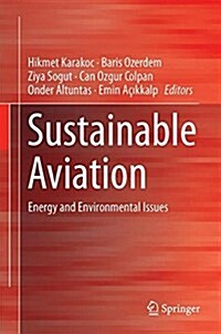 Sustainable Aviation: Energy and Environmental Issues (Hardcover, 2016)