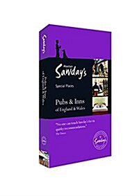 Pubs & Inns of England and Wales : Alastair Sawdays Special Places to Eat & Drink (Paperback)