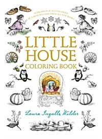 Little House Coloring Book: Coloring Book for Adults and Kids to Share (Paperback)
