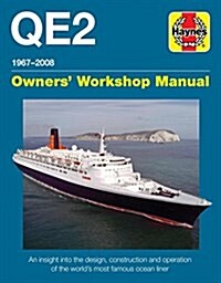 Queen Elizabeth 2 Manual : An insight into the design, construction and opera (Hardcover)