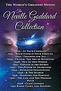 The Neville Goddard Collection (Paperback) (Paperback, First Printing)