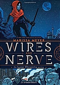 Wires and Nerve: Volume 1 (Hardcover)