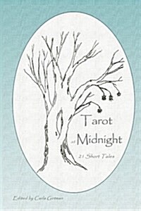 Tarot at Midnight: 21 Short Tales (Paperback)